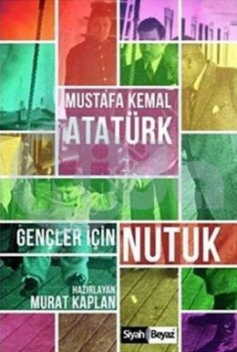 Gençler İçin Nutuk, Siyah Beyaz Yayınlar