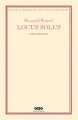 Locus Solus, Raymond Roussel