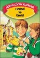 Hansel ve Gretel Düz Yazılı Dünya Çocuk Klasikleri, Grimm Kardeşler
