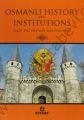 Osmanlı History And Institutions - Mehmet Maksutoğlu
