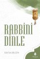 Rabbini Dinle, Hafsa Bilgin