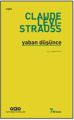 Yaban Düşünce, Claude Levi Straoss