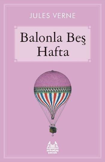 Balonla Beş Hafta, Jules Verne, Arkadaş