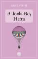 Balonla Beş Hafta, Jules Verne, Arkadaş
