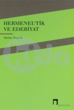 Hermeneutik ve Edebiyat, Metin Toprak