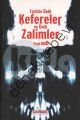 Tarihte Ünlü Kefereler ve Ünlü Zalimler, Veyis Ersöz