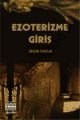 Ezoterizme Giriş, Ergun Candan