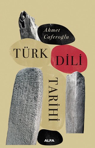 Türk Dili Tarihi, Ahmet Caferoğlu