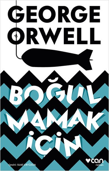 Boğulmamak İçin, George Orwell