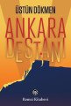 Ankara Destanı, Üstün Dökmen, Remzi Kitabevi