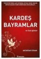 Kardeş Bayramlar, Akdoğan Özkan