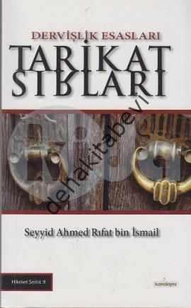 Tarikat Sırları, Seyyid Ahmed Rıfat bin İsmail