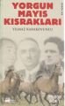 Yorgun Mayıs Kısrakları, Yılmaz Karakoyunlu, Doğan Kitap