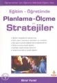 Eğitim - Öğretimde| Planlama - Ölçme ve Stratejileri