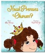 Nasıl Prenses Olurum , İlkay Marangoz