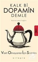 Kalk Bi Dopamin Demle Serkan Karaismailoğlu Ortapia