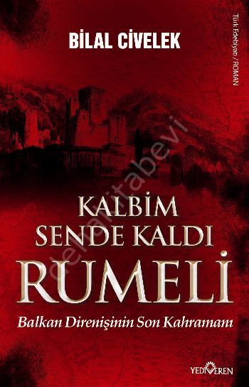 Kalbim Sende Kaldı Rumeli, Yediveren Yayınları