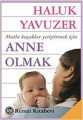 Anne Olmak, Haluk Yavuzer, Remzi Kitabevi