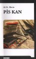 Pis Kan, Hece Yayınları