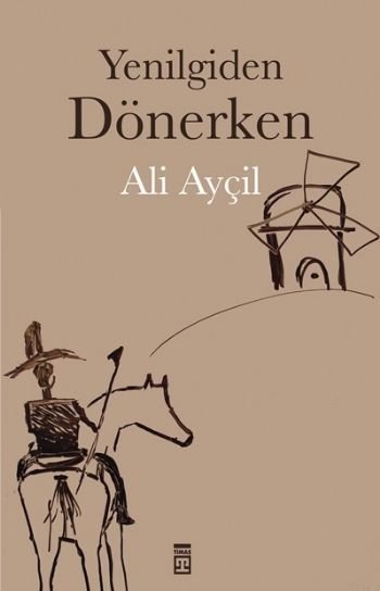 YENİLGİDEN DÖNERKEN