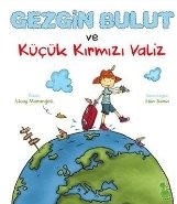 Küçük Kırmızı Valiz , İlkay Marangoz