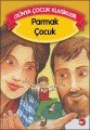 Parmak Çocuk Düz Yazılı Dünya Çocuk Klasikleri, Grimm Kardeşler