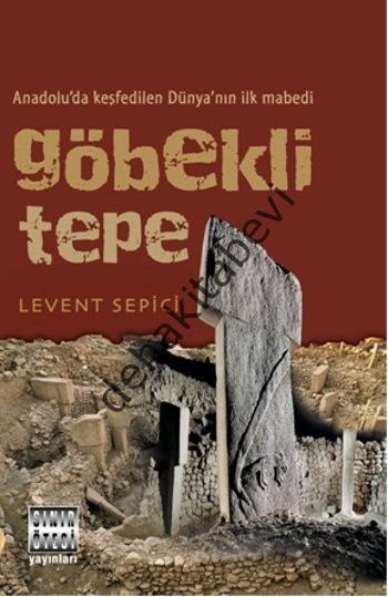 Göbekli Tepe, Levent Sepici, Sınır Ötesi Yayınları