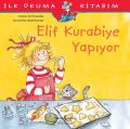 İlk Okuma Kitabım Elif Kurabiye Yapıyor, Liane Schneider