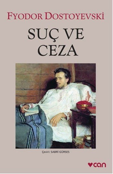 Suç ve Ceza, Fyodor Mihayloviç Dostoyevski