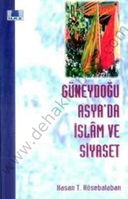 Güneydoğu Asyada İslam ve Siyaset