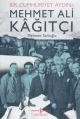 Bir Cumhuriyet Aydını: Mehmet Ali Kağıtçı, Mehmet Sarıoğlu