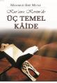 Kuranı Kerimde Üç Temel Kaide, Hüccet Yayınları