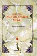 Açıklamalı Kuranı Kerim Meali-Burhan Orhan