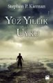 Yüz Yıllık Uyku, Stephen P. Kiernan, Doğan Kitap