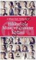 Hikayelerle Mizaç ve Karakter Eğitimi, A. Rahşan Gürel