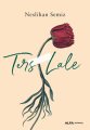 Ters Lale, Neslihan Semiz