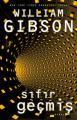 Sıfır Geçmiş, William Gibson