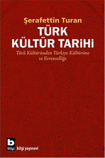 Türk Kültür Tarihi, Şerafettin Turan