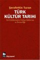Türk Kültür Tarihi, Şerafettin Turan