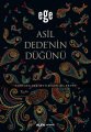Asil Dede'nin Düğünü, Ege