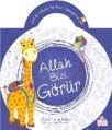 Zufi ile Allah'ın İsimlerini Öğreniyorum 2: Allah Bizi Görür, Ömer Faruk Paksu