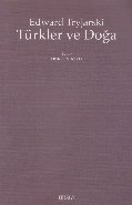 Türkler ve Doğa, Edward Tryjarski