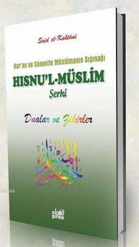 Hısnul Müslim - Dualar ve Zikirler (Karton Kapak - Cep Boy), Guraba Yayınları