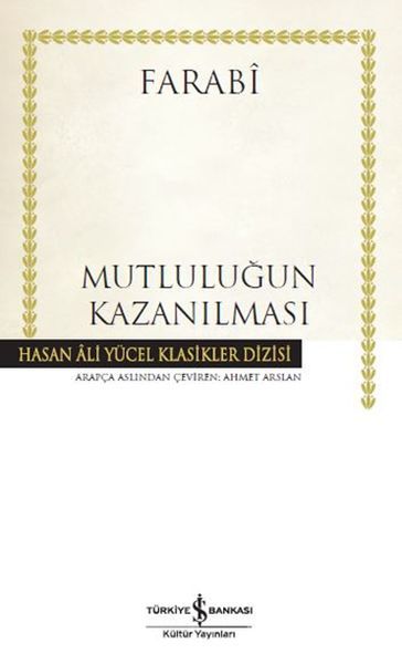 MUTLULUĞUN KAZANILMASI (K.KAPAK), İş Bankası Yayınları