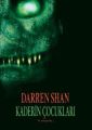 Kaderin Çocukları, Darren Shan