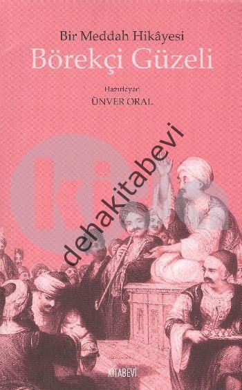 Börekçi Güzeli, Ünver Oral