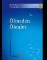 Ölmeden Ölenler, Durali Yılmaz