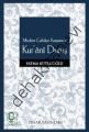 Modern Cahiliye Karşısında Kur´âni Duruş