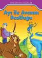 Ayının Dostluğu - Mevlanadan Masallar