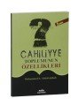 Cahiliyye Toplumunun Özellikleri (Cep Boy)